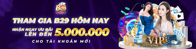 ヘッダー画像｜B29 - Cổng Game Bài Đổi Thưởng Uy Tín Chính Thức